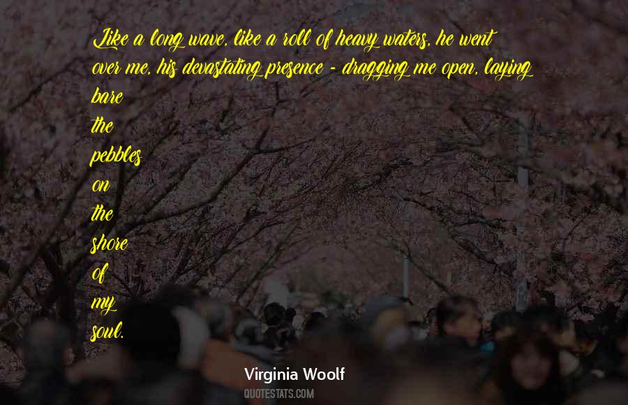 Bare Your Soul Quotes #549600