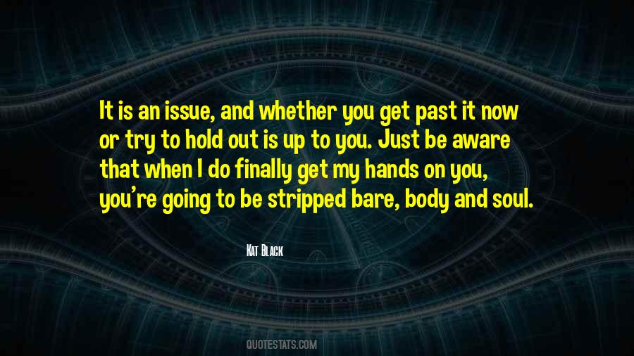 Bare Your Soul Quotes #873480