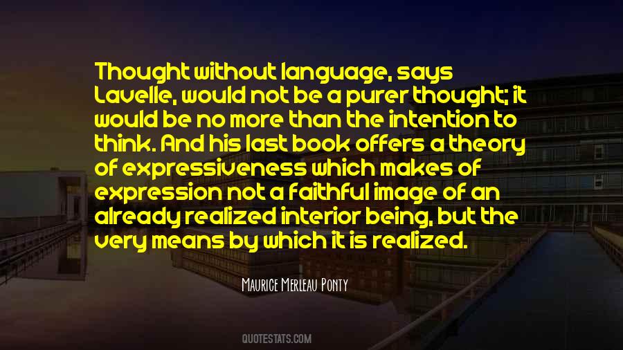 Thought And Language Quotes #321347
