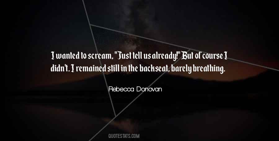 Barely Breathing Rebecca Donovan Quotes #1495815