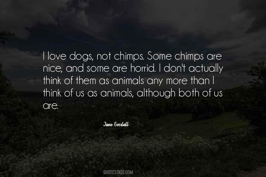 Chimps Love Quotes #1218290