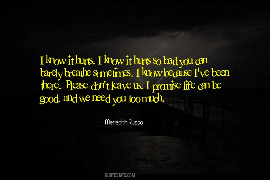 Barely Know You Quotes #902076