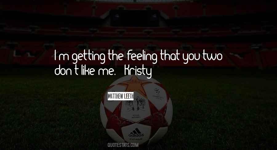 Girls Like You Quotes #130175