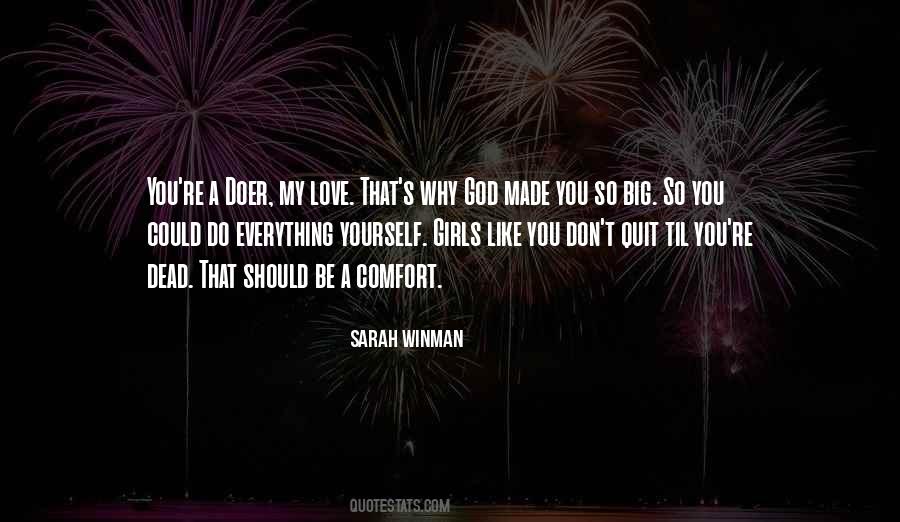 Girls Like You Quotes #1713745