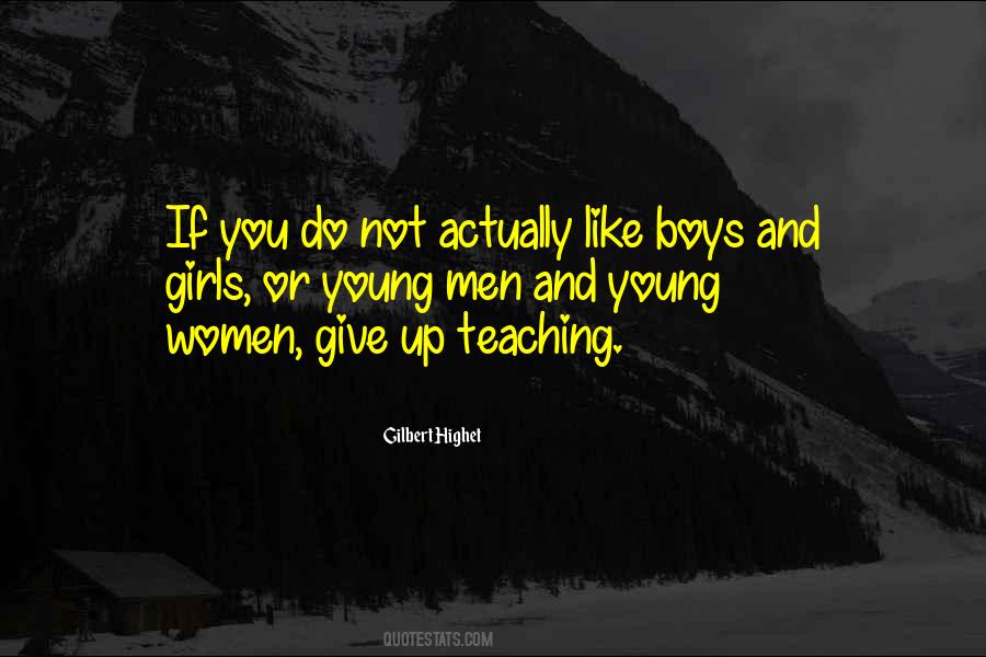 Girls Like You Quotes #388770