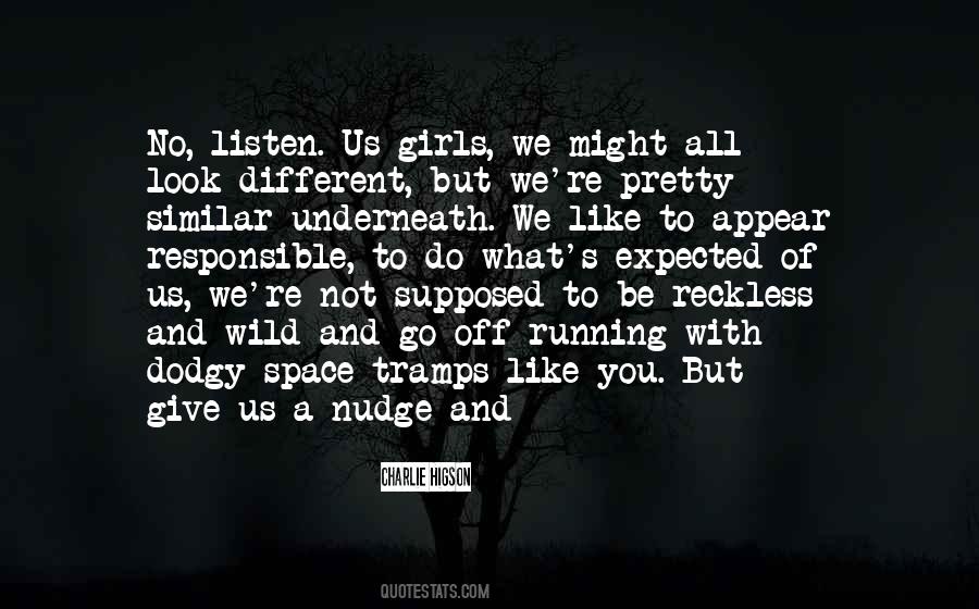 Girls Like You Quotes #413483