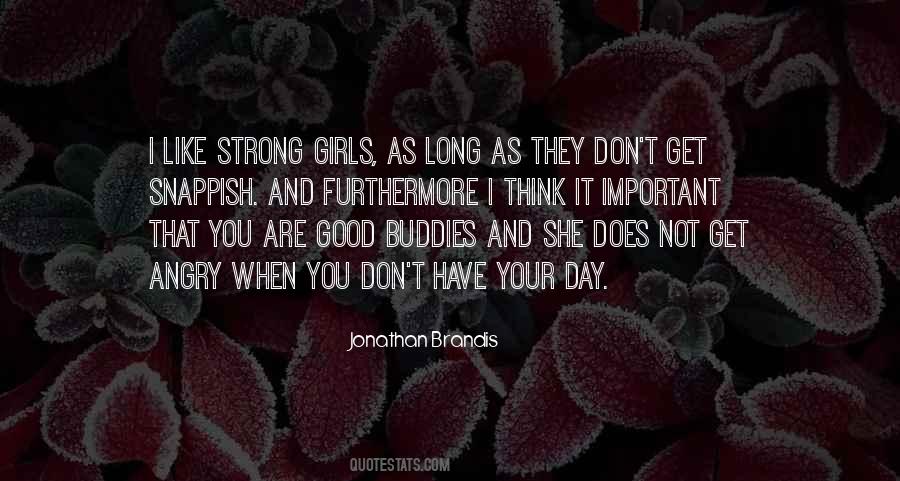 Girls Like You Quotes #460113