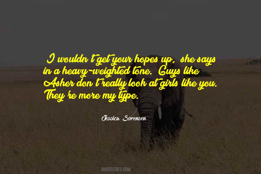Girls Like You Quotes #46342