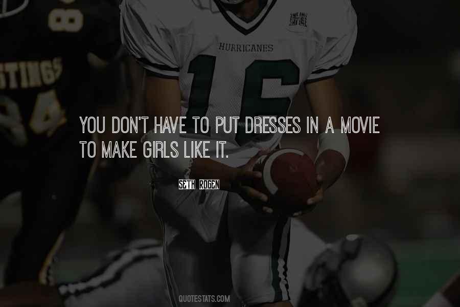 Girls Like You Quotes #88287