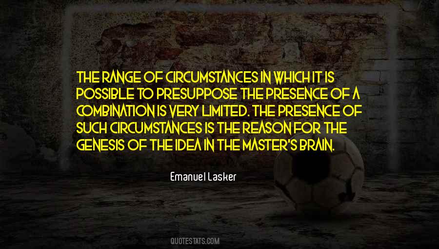 Circumstances Which Quotes #302902
