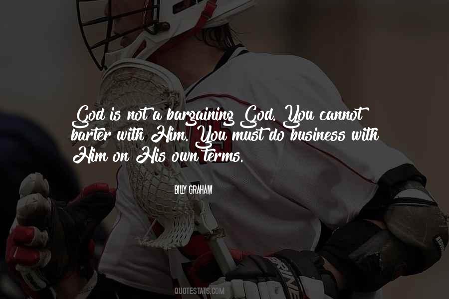 Bargaining With God Quotes #1012737