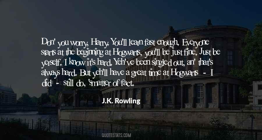 At Hogwarts Quotes #1493374