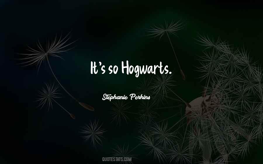 At Hogwarts Quotes #464136