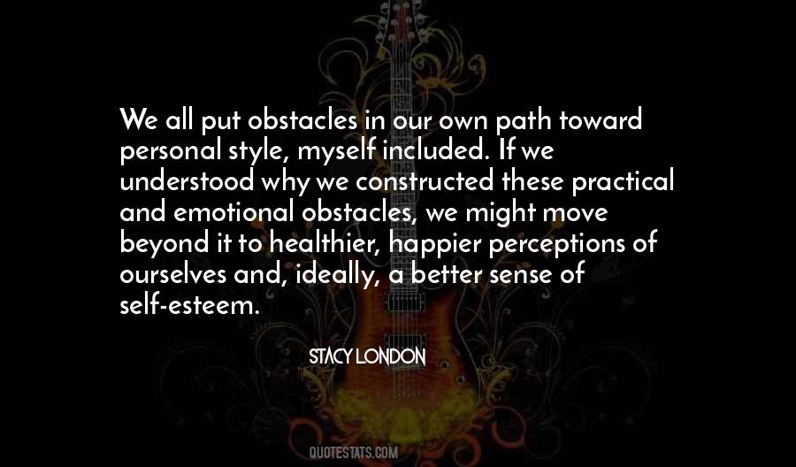 Move Better Quotes #177695