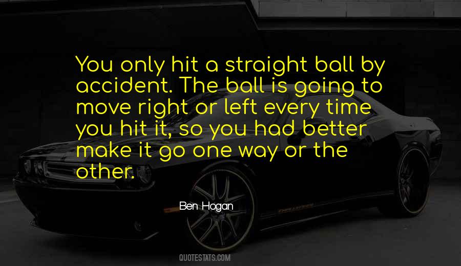 Move Better Quotes #284802