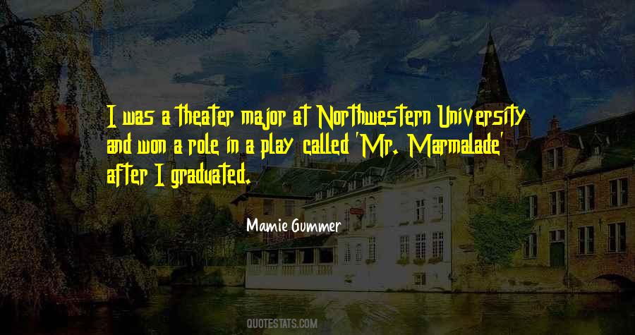 University Theater Quotes #1851501