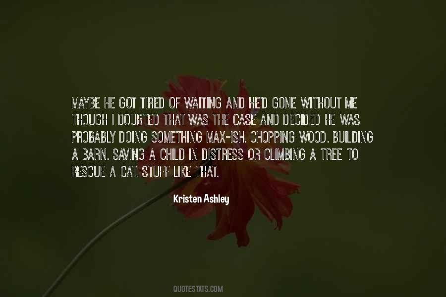 Barn Cat Quotes #1658118 Barn Cat Quotes #1658118