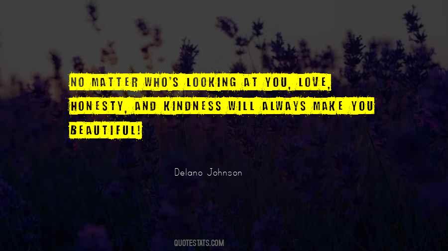 Love And Honesty Quotes #1027784