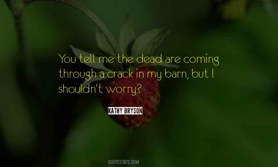 Barn Quotes #1731030