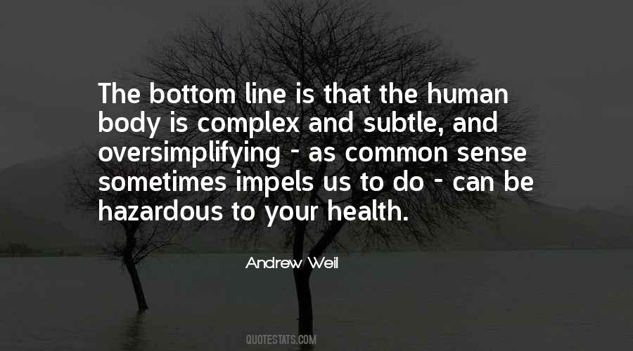 Subtle Body Quotes #1414046
