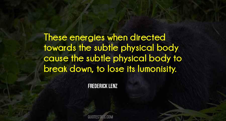 Subtle Body Quotes #1753667