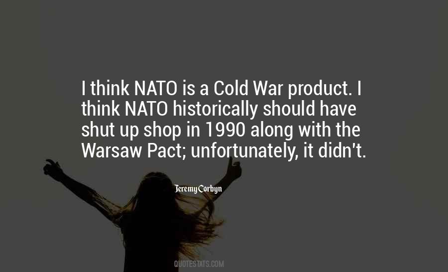 Quotes About The Warsaw Pact #1290714