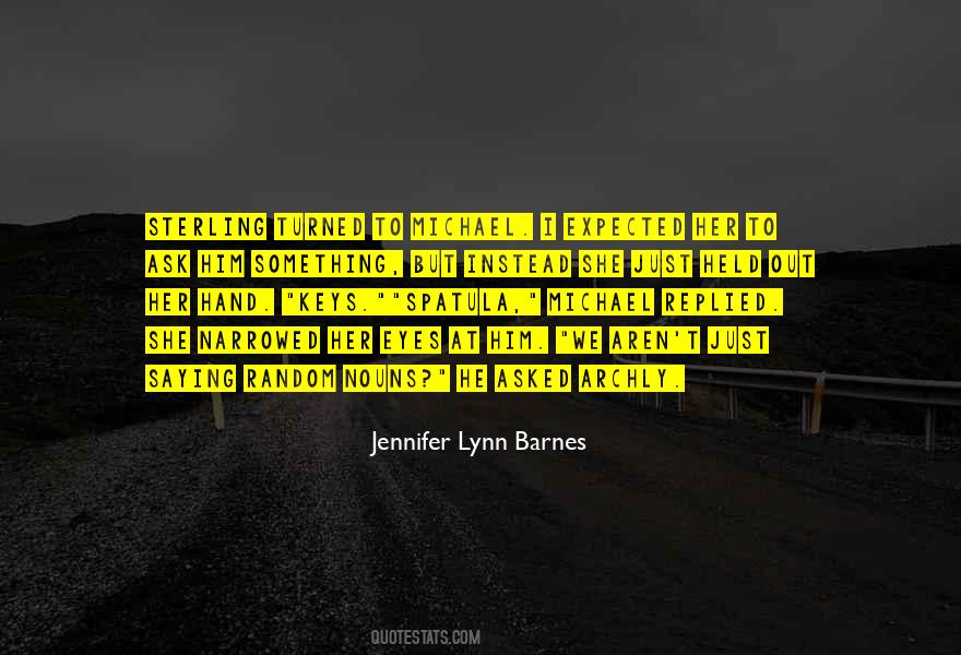 Barnes Quotes #142091 Barnes Quotes #142091