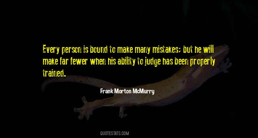 Do Not Judge Mistakes Of Others Quotes #1864374