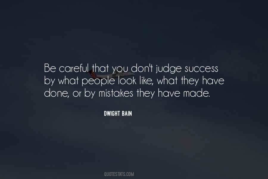 Do Not Judge Mistakes Of Others Quotes #570819