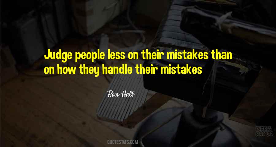 Do Not Judge Mistakes Of Others Quotes #856646