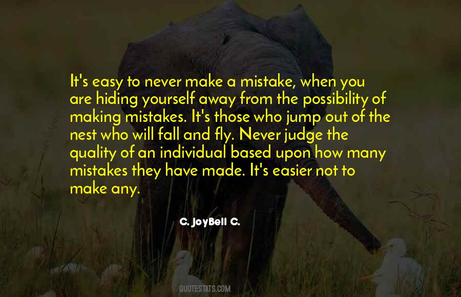 Do Not Judge Mistakes Of Others Quotes #869050