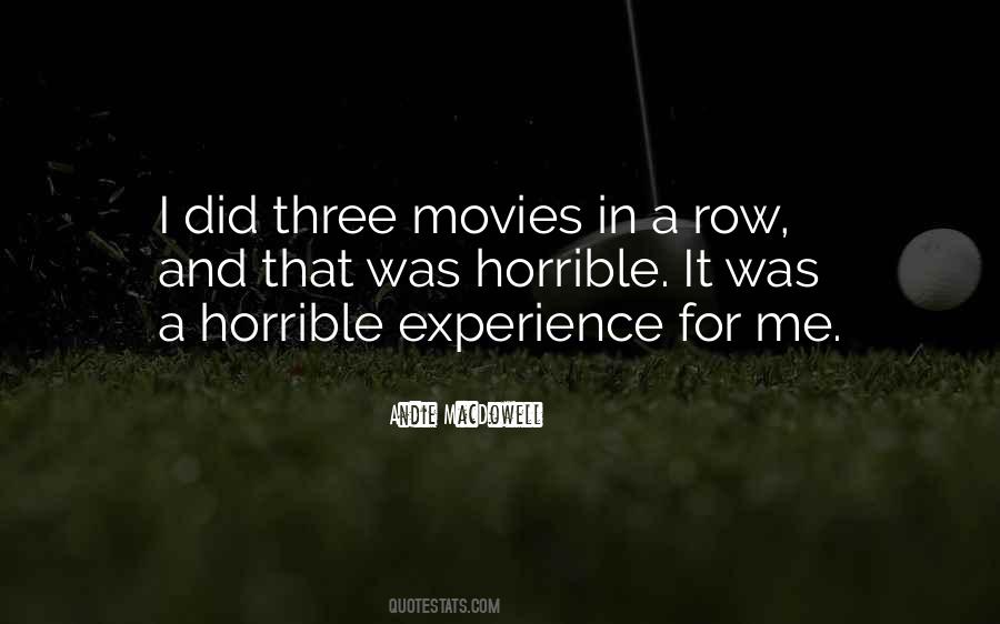 Horrible Experience Quotes #1023350