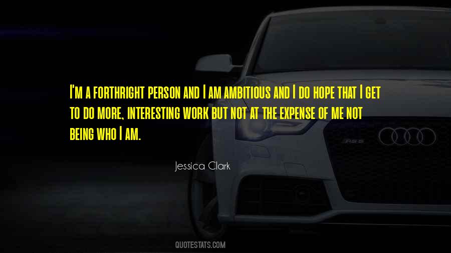 Being Forthright Quotes #1652680