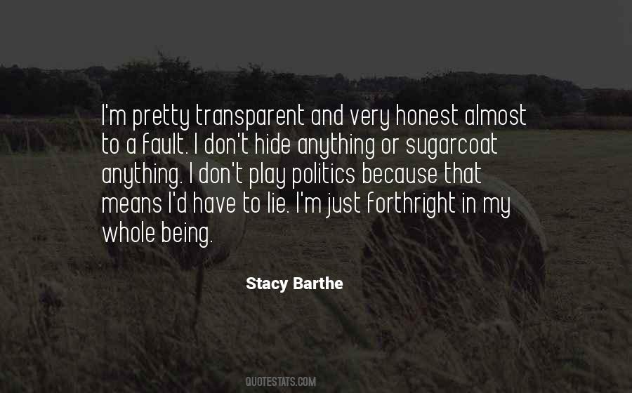 Being Forthright Quotes #834559