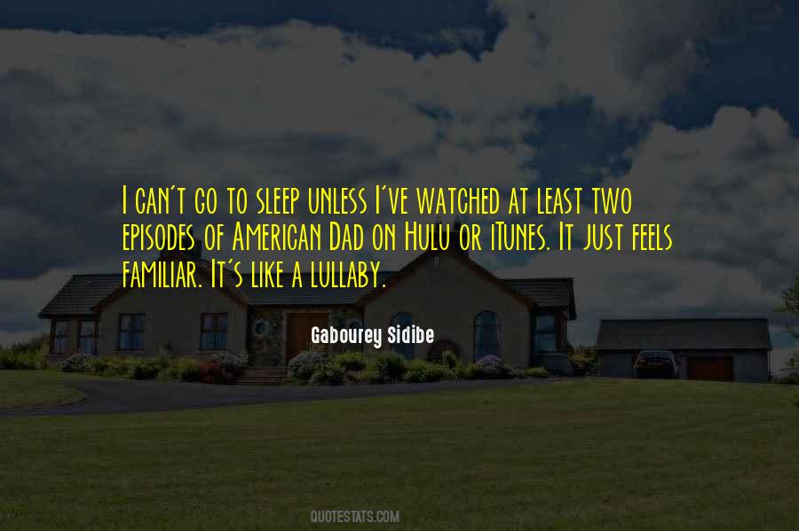 Sidibe Gabourey Quotes #999596