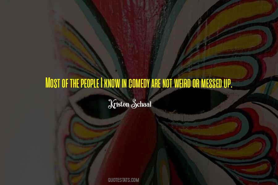 Quotes About Messed Up People #1490500