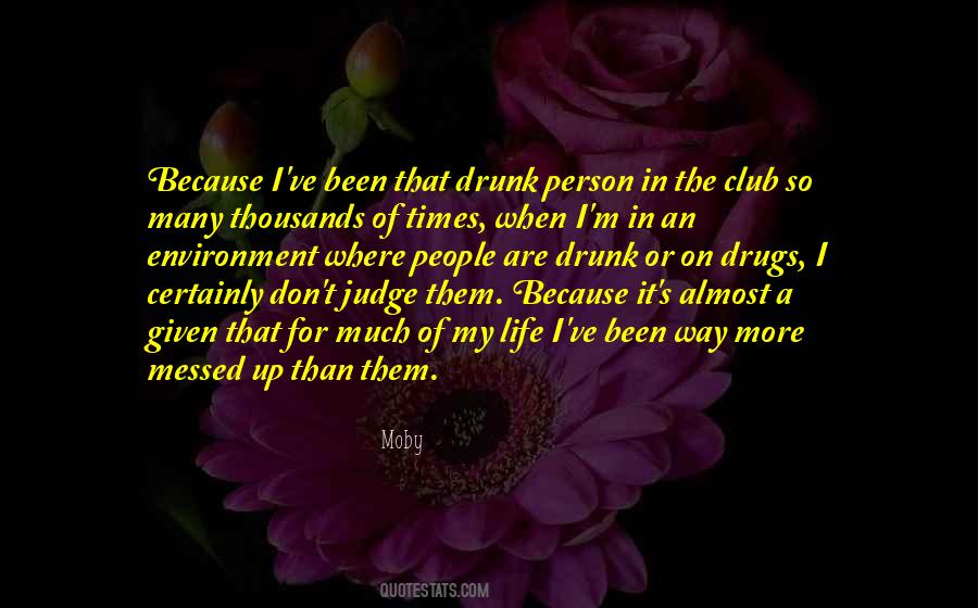 Quotes About Messed #302248 Quotes About Messed #302248