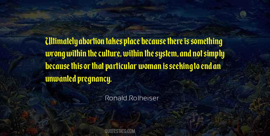 Rolheiser On Abortion Quotes #715830