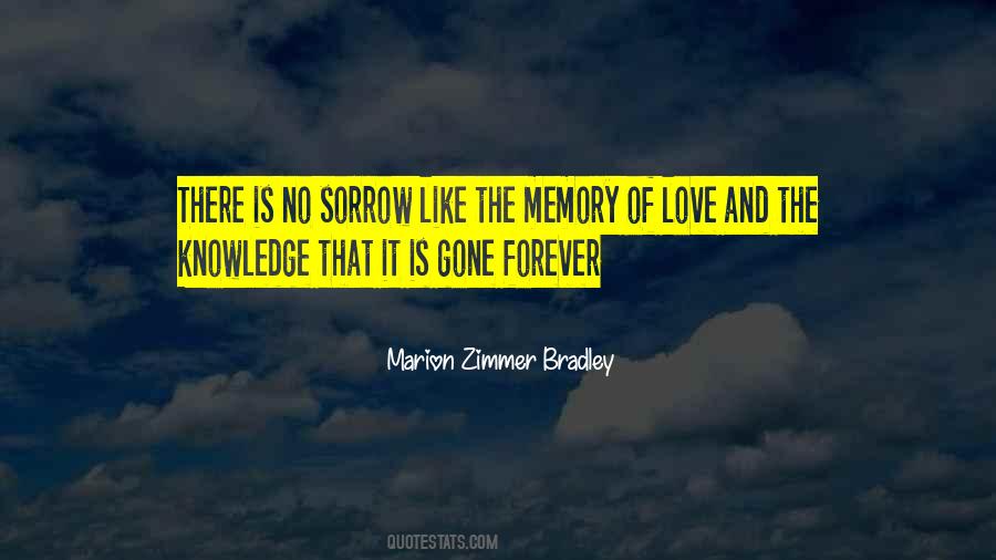 Memory Is Forever Quotes #1693410
