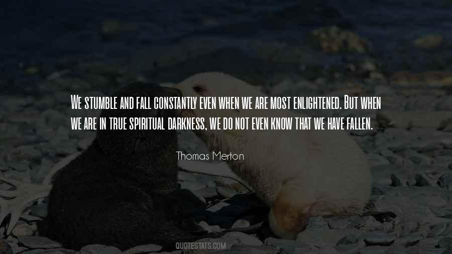 Spiritual Darkness Quotes #1329