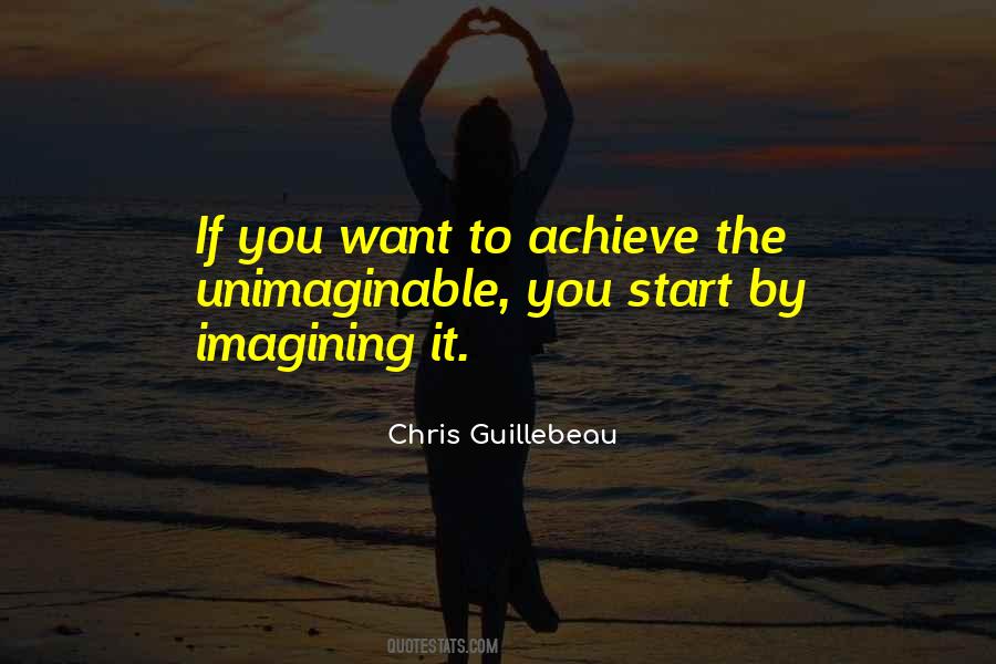 You Got To Start Somewhere Quotes #3592