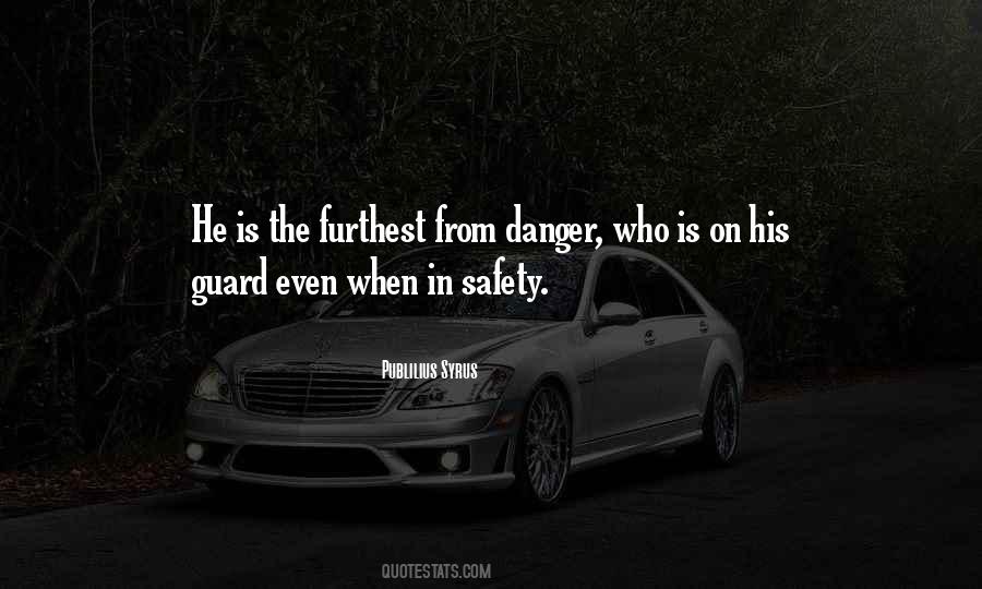 Guard Is Quotes #270926