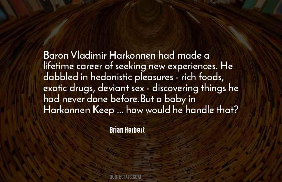 Baron Harkonnen Quotes #615641