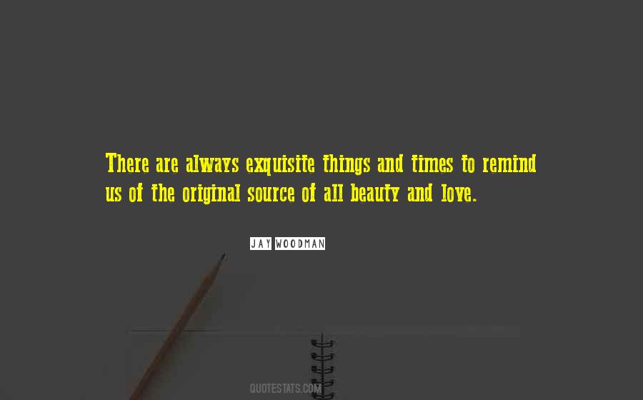 Exquisite Beauty Quotes #150773