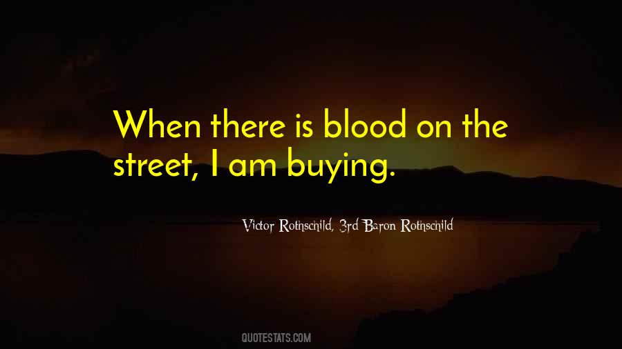 Baron Rothschild Quotes #1251850