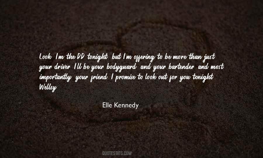 Bodyguard Romance Quotes #499292