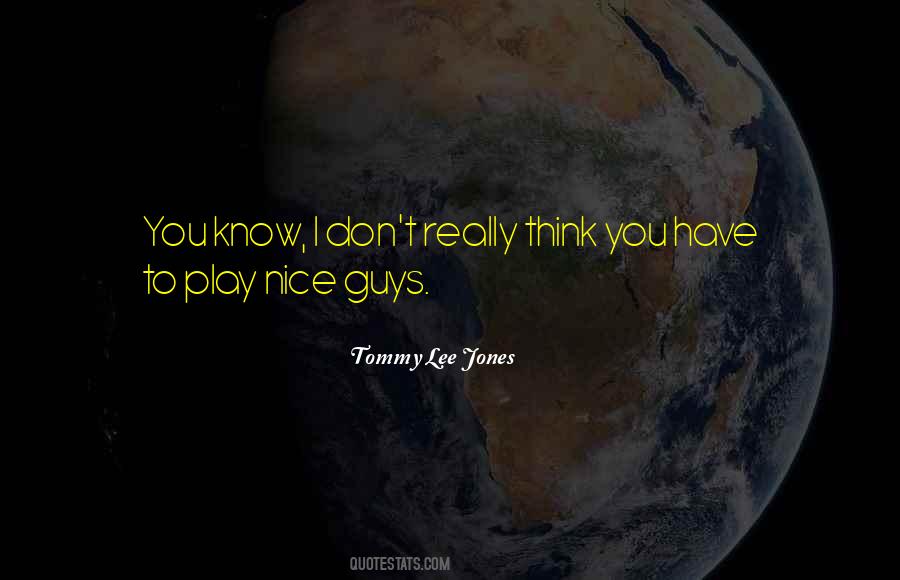 Play Nice Quotes #479101