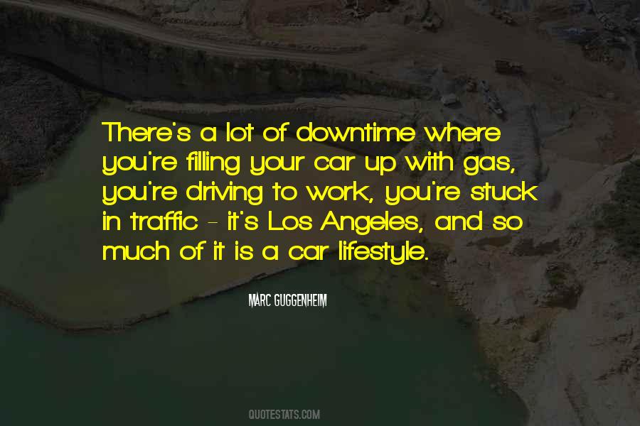 Los Angeles Lifestyle Quotes #1117071