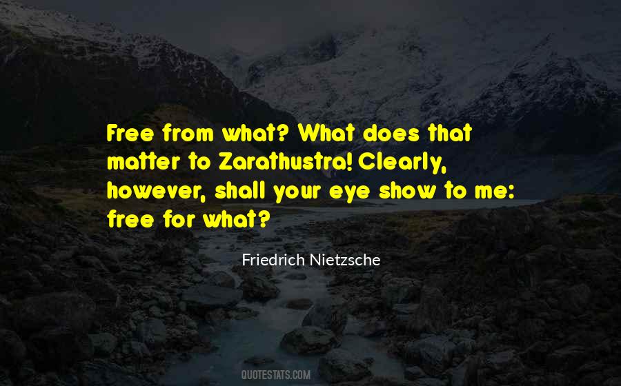 Friedrich Nietzsche Zarathustra Quotes #678569