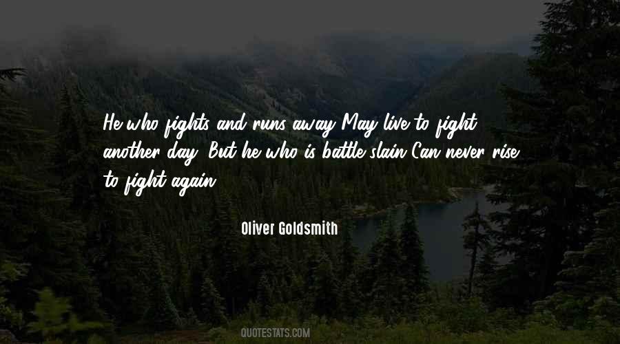 Live To Fight Another Day Quotes #430755